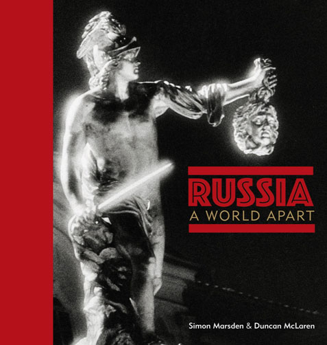Russia - A World Apart by Marsden and McLaren